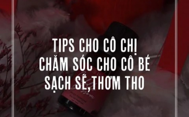 Tips cô chị chăm sóc cho cô bé sạch sẽ, thơm tho